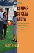 Compre su Casa Ahora!