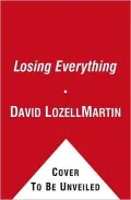 Losing Everything