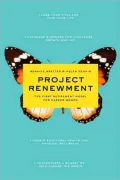 Project Renewment: The First Retirement Model for Career Women
