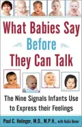 What Babies Say Before They Can Talk: The Nine Signals Infants Use to Express Their Feelings