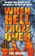 When Hell Froze Over