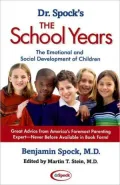 Dr. Spock's The School Years