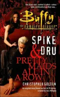 Spike & Dru