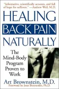 Healing Back Pain Naturally: The Mind-Body Program Proven to Work