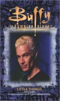Little Things (Buffy the Vampire Slayer #26)