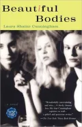 Beautiful Bodies : A Novel