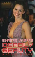 A/K/A : Jennifer Garner the Real Story