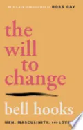 The Will to Change