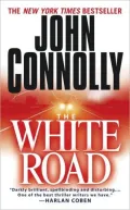 The White Road (Charlie Parker Series #4)
