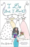 I Do (But I Don't)
