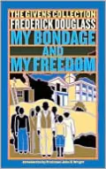 My Bondage And My Freedom