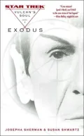Star Trek Vulcan's Soul #1: Exodus