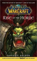 Rise of the Horde: World of Warcraft