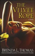 The Velvet Rope : A Novel