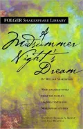 A Midsummer Night's Dream (Folger Shakespeare Library Series)
