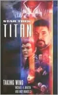 Star Trek Titan #1: Taking Wing, Vol. 1