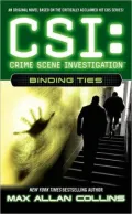 Binding Ties (CSI: Crime Scene Investigation Series)