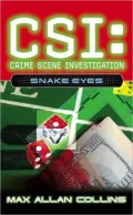 Snake Eyes (CSI: Crime Scene Investigation Series)