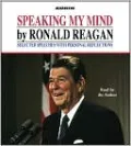 Speaking My Mind: Selected Speeches with Personal Reflections