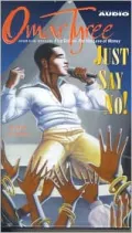 Just Say No!