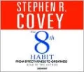 The 8th Habit: From Effectiveness to Greatness
