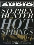 Hot Springs (Earl Swagger Series #1)