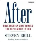 After: How America Changed- and Prevailed- in the September 12 Era; Audio CD