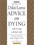 Advice on Dying: And Living a Better Life