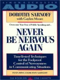 Never Be Nervous Again