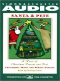 Santa and Pete: A Novel of Christmas Present and Past