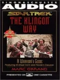 The Klingon Way: A Warrior's Guide