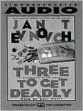 Three to Get Deadly (Stephanie Plum Series #3)