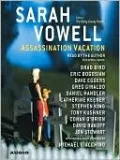 Assassination Vacation
