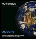Our Choice: A Plan to Solve the Climate Crisis