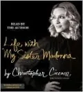 Life with My Sister Madonna