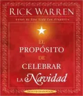 El Proposito de Celebrar La Navidad