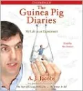 Guinea Pig Diaries: My Life as an Experiment
