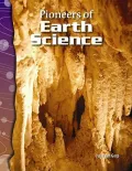 Pioneers of Earth Science