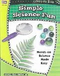 Creative Kids Simple Science Fun