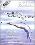 It All Fits Together Winter Quarter Administrator's Guidebook
