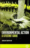 Environmental Action : A Citizen's Guide