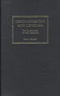 Decolonisation and Criticism