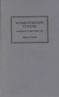 Women's Rights at Work A Handbook of Employment Law