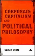 Corporate Capitalism and Political Philosophy