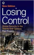 Losing Control - Second Edition: Global Security in the Twenty-first Century