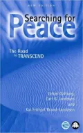Searching For Peace - Second Edition: The Road to TRANSCEND