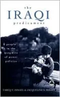The Iraqi Predicament: People in the Quagmire of Power Politics