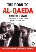 The Road to Al-Qaeda: The Story of Bin Laden's Right-Hand Man (Critical Studies on Islam)