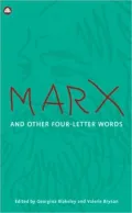 Marx and other Four-letter Words