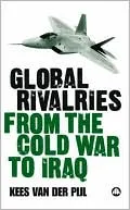 Global Rivalries: From the Cold War to Iraq
